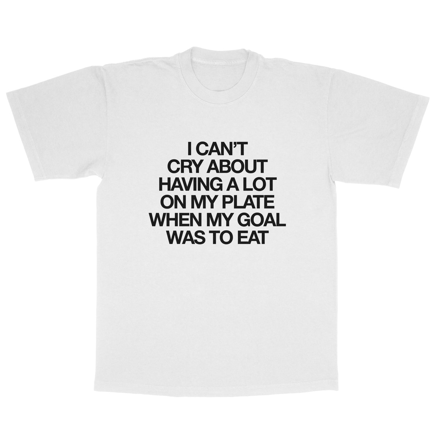 I CAN'T CRY T-SHIRT (WHITE/BLACK)